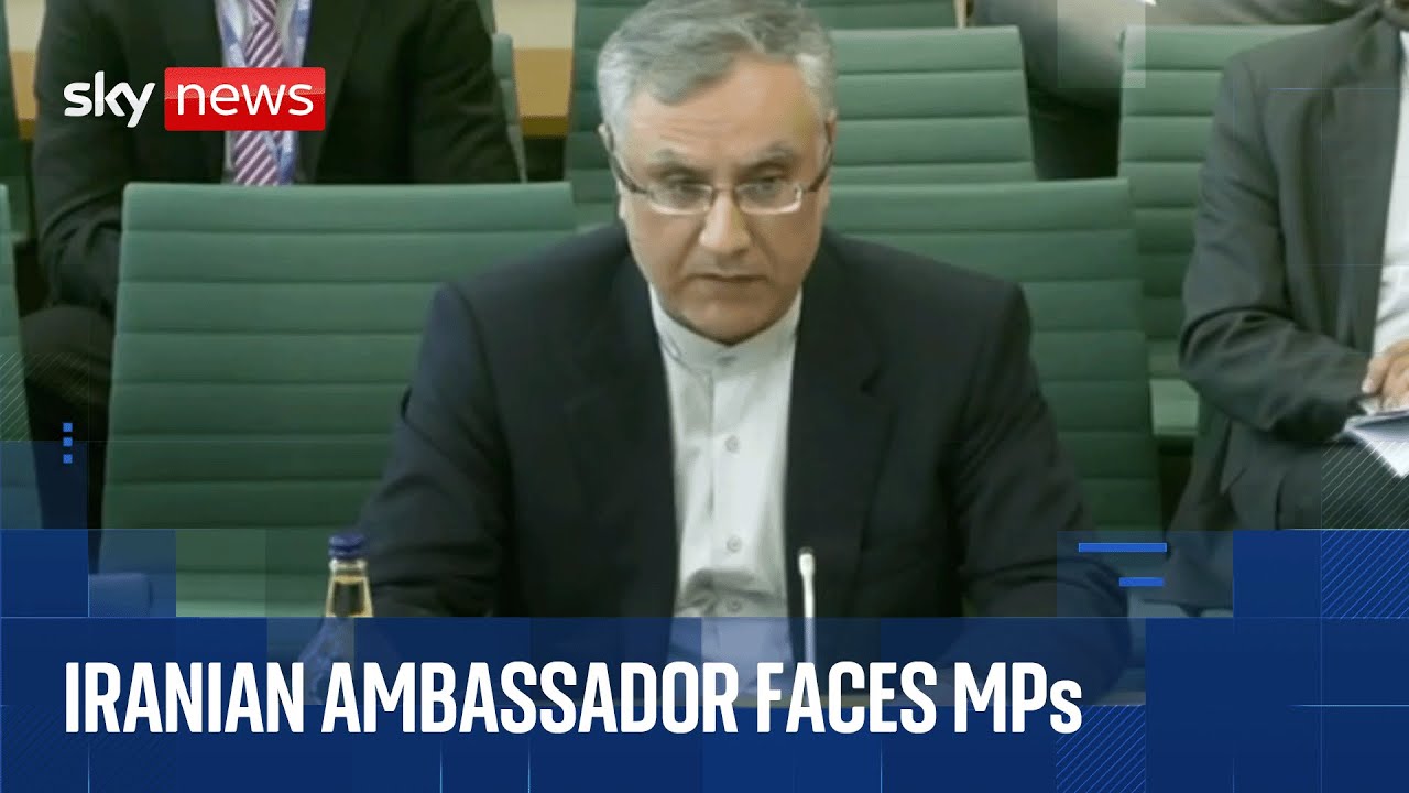Iran’s ambassador to UK appears before MPs as Israel-Iran conflict continues