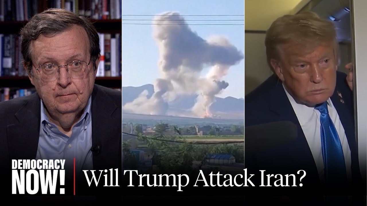 Another Iraq? Military Expert Warns U.S. Has No Real Plan If It joins Israel’s War on Iran