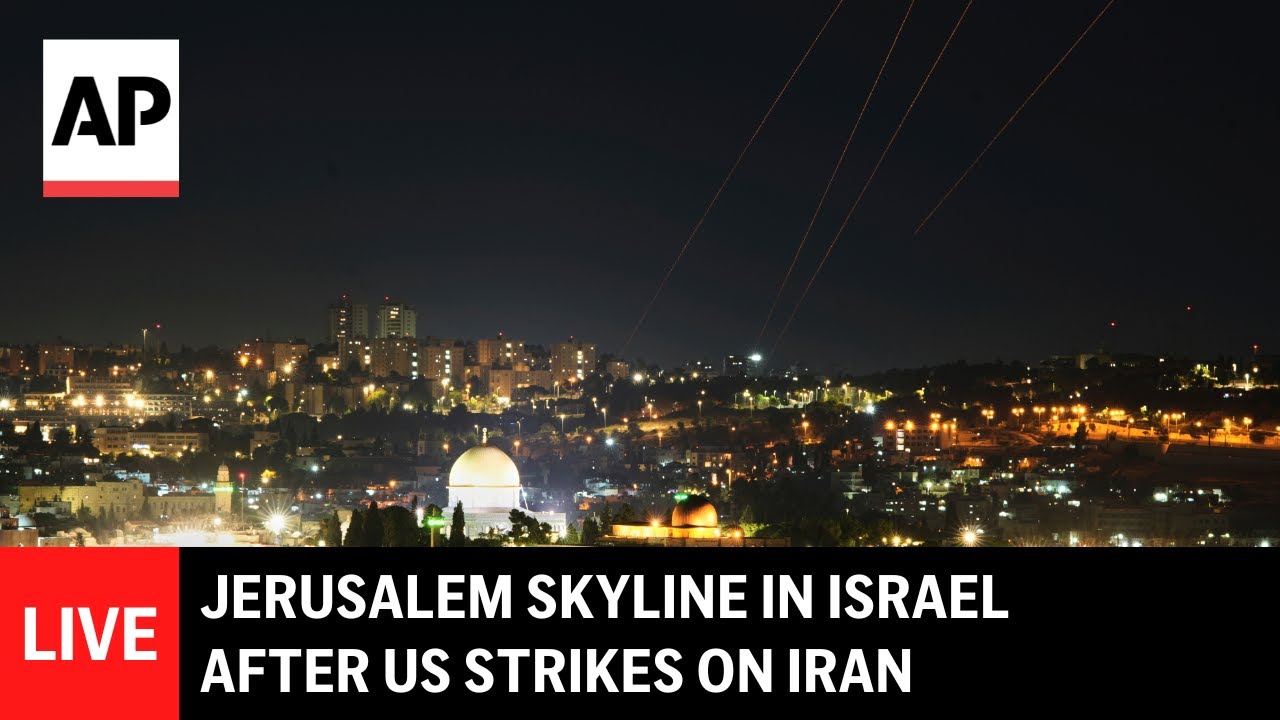 LIVE: Jerusalem skyline in Israel after US strikes on Iran nuclear sites