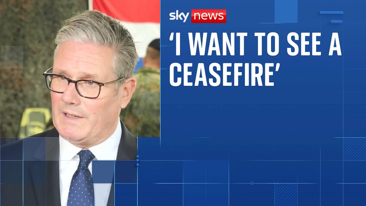 ‘We need to maintain a ceasefire’ between Iran and Israel, says prime minister Keir Starmer