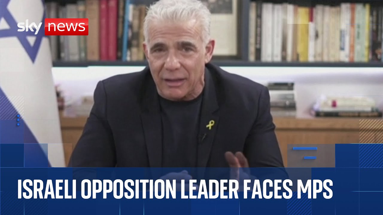 Israeli opposition leader appears before MPs to discuss Israel-Iran conflict