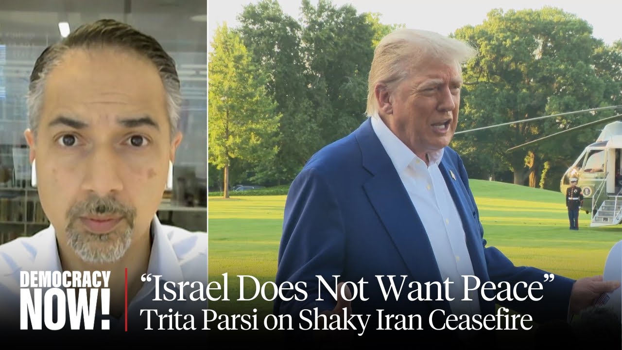 F-Bombs and Real Bombs: Trita Parsi on Shaky Iran Ceasefire & Trump’s Anger at Netanyahu
